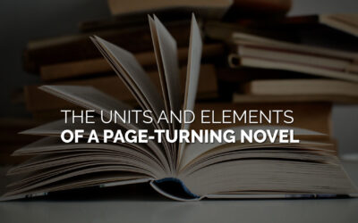 The Units and Elements of a Page-Turning Novel